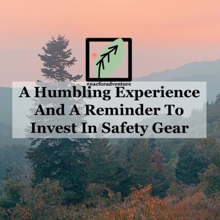 A Humbling Experience And A Reminder To Invest In Safety Gear