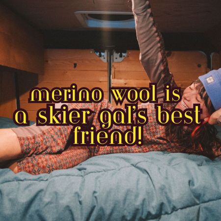 girl laying on camper van in wool Kari Traa baselayers with title "merino wool is a skier gal's best friend".